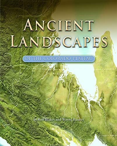 Cover of Ancient Landscapes of the Colorado Plateau